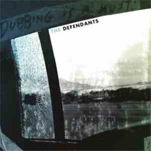The Defendants - The Defendants