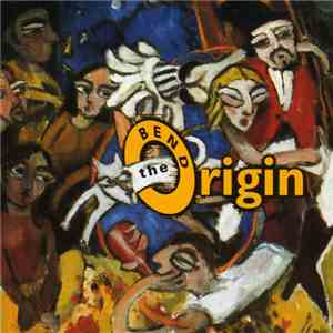 The Origin - Bend