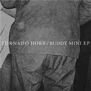 Tornado Horr - Buddy Mini