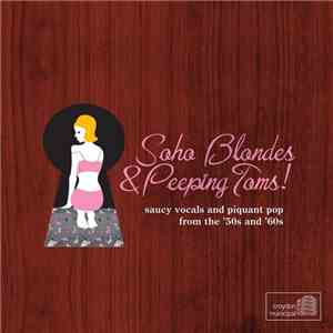 Various - Soho Blondes & Peeping Toms!