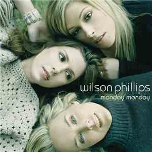 Wilson Phillips - Monday Monday (A Cappella Version)