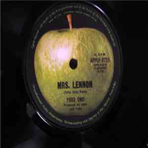 Yoko Ono - Mrs. Lennon