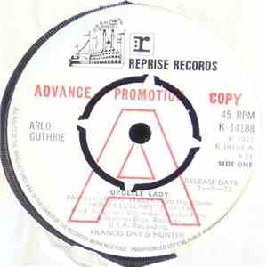 Arlo Guthrie - Ukulele Lady / When The Ship Comes In