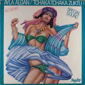 Ayla Algan / Blue Spirit  - Tchaka Tchaka Zuktu / Summer Is Love