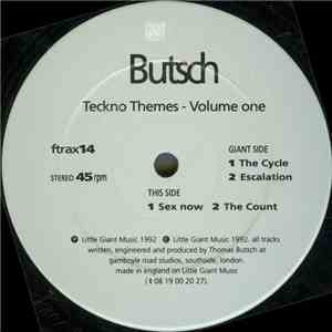 Butsch - Teckno Themes - Volume One