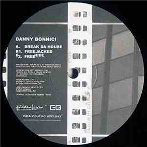 Danny Bonnici - Break Da House