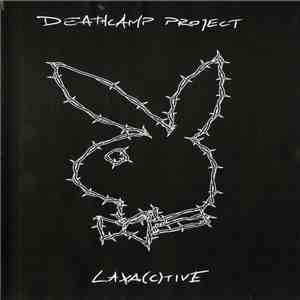 Deathcamp Project - Laxa(c)tive
