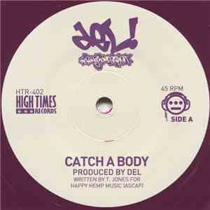 Del The Funky Homosapien - Catch A Body