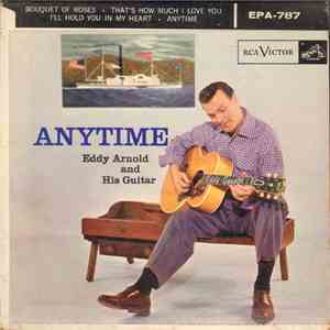 Eddy Arnold And His Guitar - Anytime