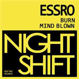 Essro - Burn/Mind Blown