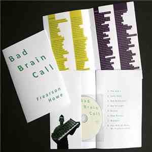 Frearson Howe - Bad Brain Call