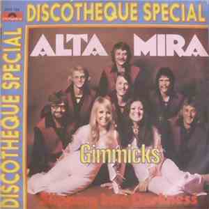 Gimmicks - Alta Mira