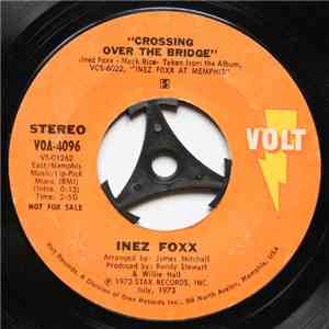 Inez Foxx - Crossing Over The Bridge