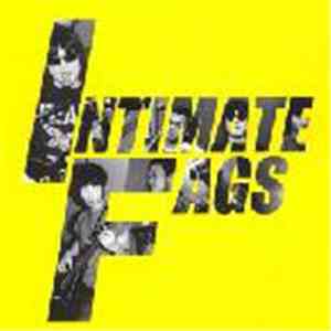 Intimate Fags - Intimate Fags