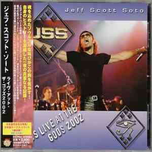Jeff Scott Soto - JSS Live At The Gods 2002