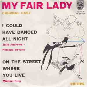 Julie Andrews - Philippa Bevans / John Michael King - My Fair Lady