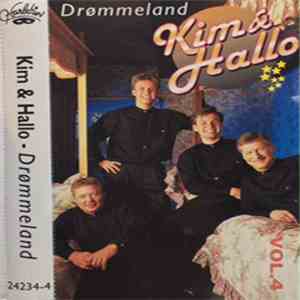 Kim & Hallo - Drømmeland Vol. 4
