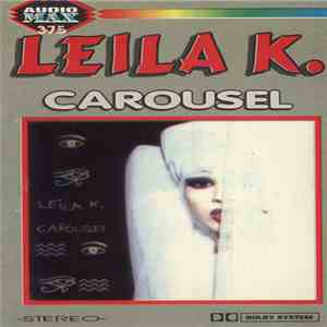 Leila K. - Carousel