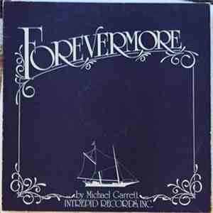 Michael Garrett - Forevermore