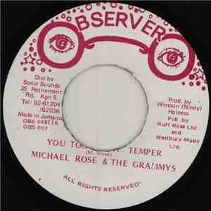 Michael Rose & The Grammys - You Too Short Temper