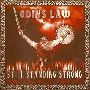 Odins Law - Still Standing Strong