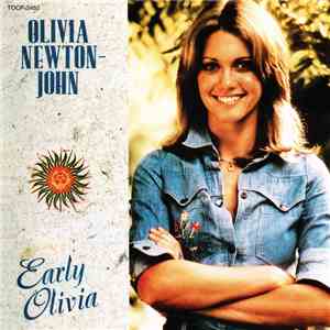 Olivia Newton-John = オリビア・ニュートン・ジョン - Early Olivia = アーリー・オリビア