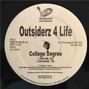Outsiderz 4 Life - College Degree