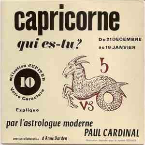 Paul Cardinal - Capricorne Qui Es-Tu?