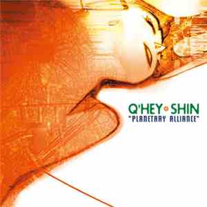 Q'hey & Shin - Planetary Alliance