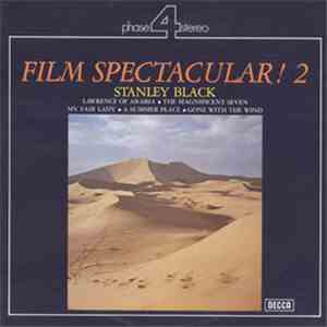 Stanley Black - Film Spectacular! 2