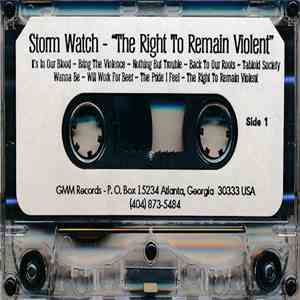 Stormwatch - The Right To Remain... Violent!