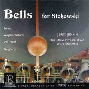 Susato, Vaughan Williams, Del Tredici, Daugherty, Jerry Junkin, The Univers ...