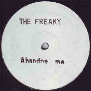The Freaky - Abandon Me
