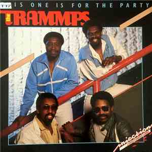 The Trammps - This One Is For The Party