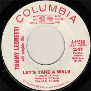 Tommy Leonetti With Daughter Kim - Let's Take A Walk