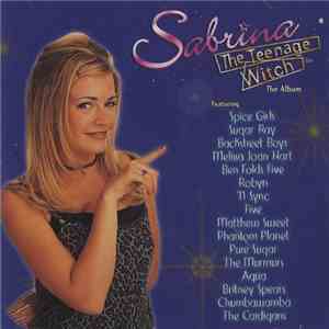Various - Sabrina The Teenage Witch™ (The Album)