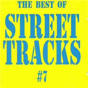 Various - The Best Of Street Tracks # 7