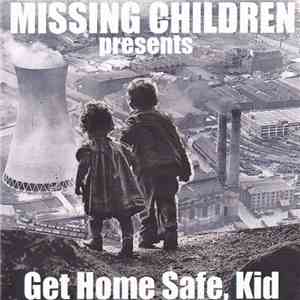 Veks - Get Home Safe, Kid
