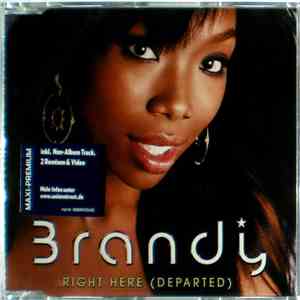 Brandy  - Right Here (Departed)