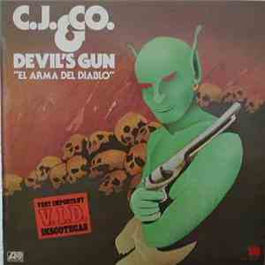C.J. & Co. - Devil's Gun 