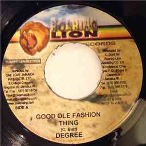 Degree - Good Ole Fashion Thing