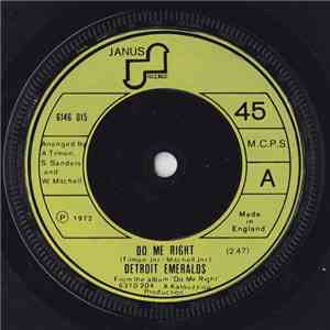 Detroit Emeralds - Do Me Right