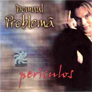 Domnul Problemă - Periculos