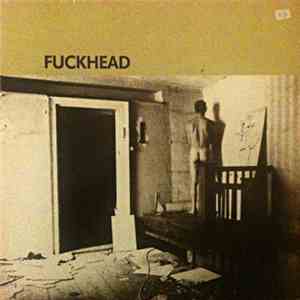 Fuckhead - Fuckhead