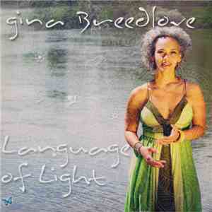 Gina Breedlove - Language of Light