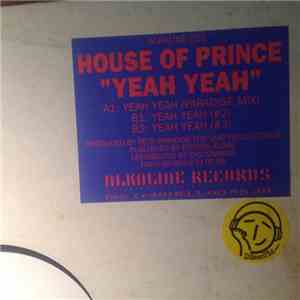 House Of Prince - Yeah Yeah