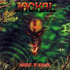 Jackal  - Vague Visions