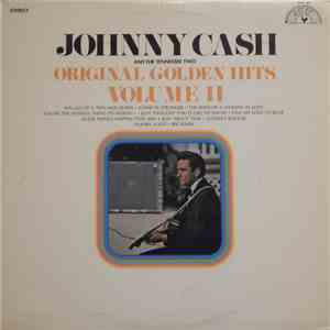 Johnny Cash And The Tennessee Two - Original Golden Hits Volume II