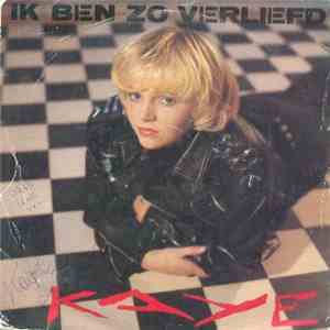 Kaye  - Ik Ben Zo Verliefd