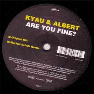 Kyau & Albert - Are You Fine?